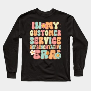 Groovy in My Customer Service Representative Era  Retro Long Sleeve T-Shirt